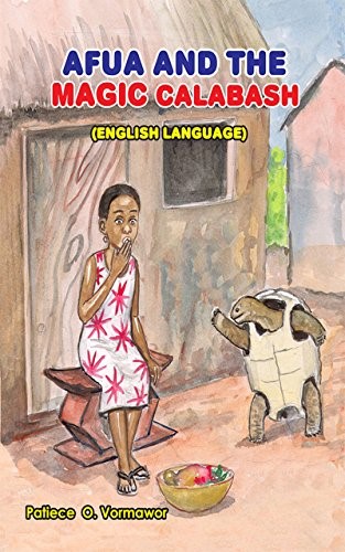 Afua And The Magic Calabash