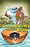 The Calabash And The Box
