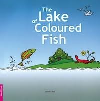 The Lake Of Colored Fish