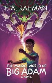 The Magic World Of Big Adam