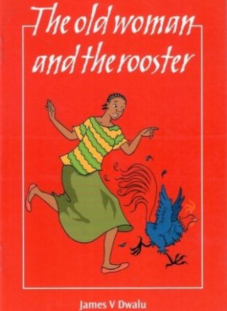 The Old Woman And The Rooster