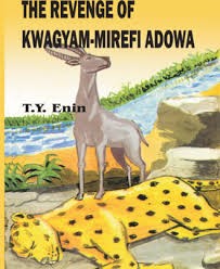 The Revenge Of Kwagyam Mirefi Adowa