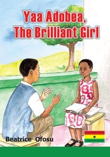 Yaa Adobea The Brilliant Girl
